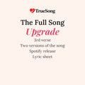 The Full Song Upgrade